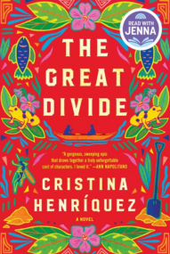 The Great Divide - Cristina Henríquez